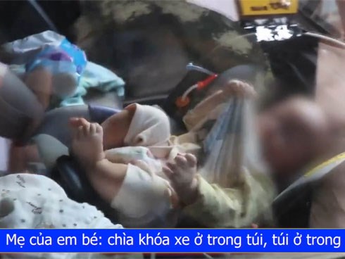 Giải cứu em bé bị mắc kẹt vì mẹ bỏ quên chìa khóa trong xe ô tô