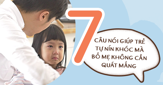 Có 7 câu nói diệu kì giúp trẻ tự nín khóc hiệu quả mà bố mẹ chẳng cần quát mắng, nạt nộ-1