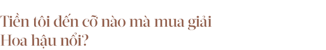 Phương Khánh đáp trả biệt danh em gái kết nghĩa của Ngọc Trinh: Bây giờ tôi là Hoa hậu Trái đất!-5