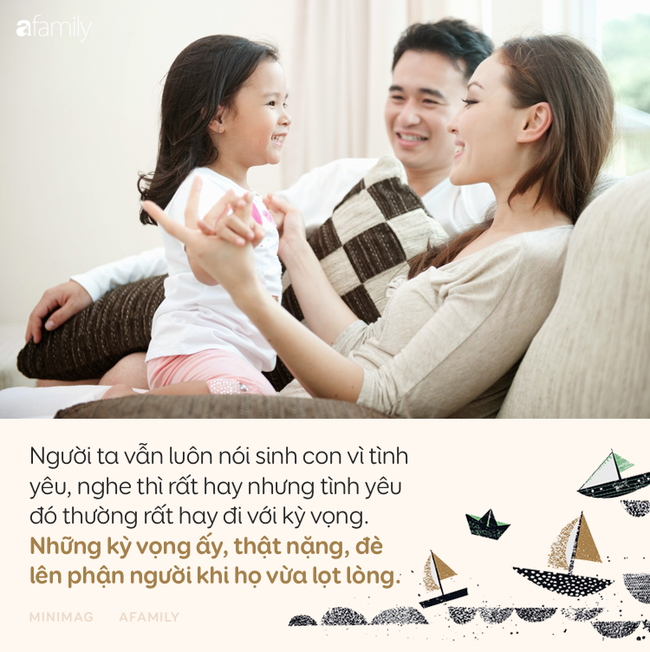 Nói yêu vô điều kiện, nhưng dường như cha mẹ chưa từng thôi mong cầu và đặt gánh nặng báo đáp lên vai con-5