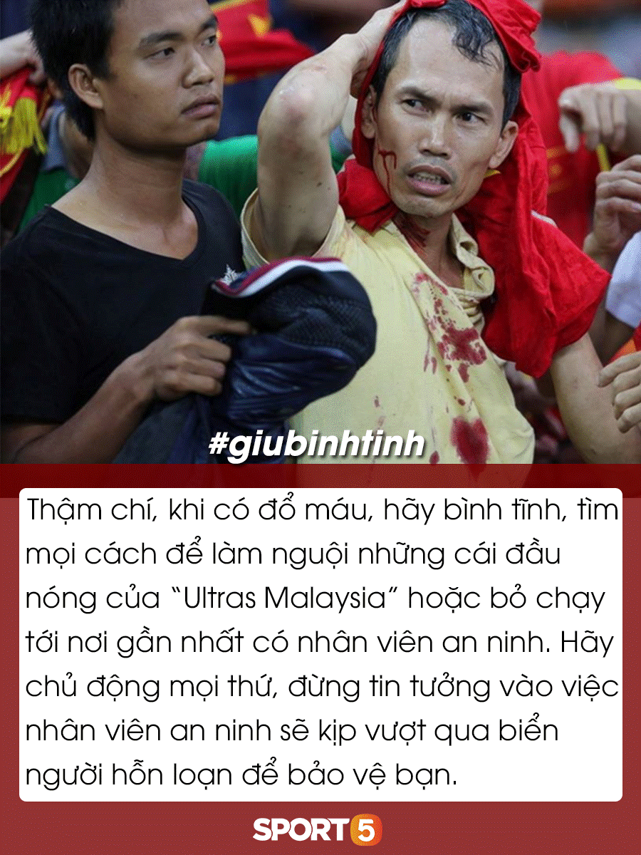Những điều bạn cần lưu ý để tránh đổ máu khi đến Bukit Jalil cổ vũ tuyển Việt Nam đấu Malaysia-5