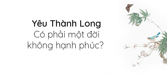 Lâm Phụng Kiều: Quỳnh nữ lang một đời không hạnh phúc vì chọn nhầm chồng Thành Long-6