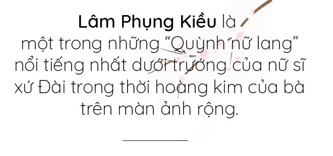 Lâm Phụng Kiều: Quỳnh nữ lang một đời không hạnh phúc vì chọn nhầm chồng Thành Long-1