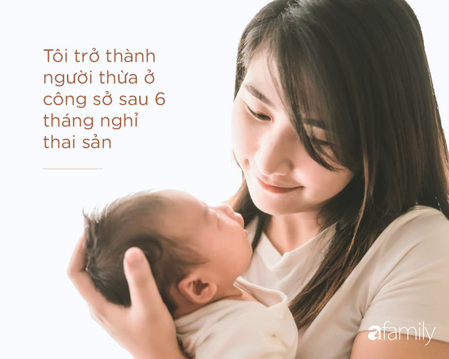 Sau 6 tháng thai sản hạnh phúc như quý phi”, quay lại công ty, tôi đau đớn nhận ra mình đã là người thừa-1