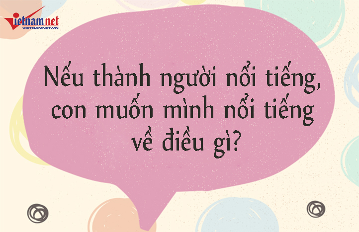 15 câu cha mẹ nên hỏi con mỗi ngày để rèn luyện tư duy cho trẻ-12