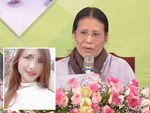 Bà Phạm Thị Yến nói trong cuộc điện thoại xin lỗi mẹ nữ sinh giao gà: Nói đi thì nhẹ nhưng nói lại thì nặng-2