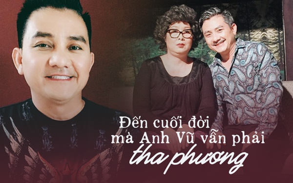 Thi thể nghệ sĩ Anh Vũ không đưa được về Việt Nam do gia đình khó khăn-1