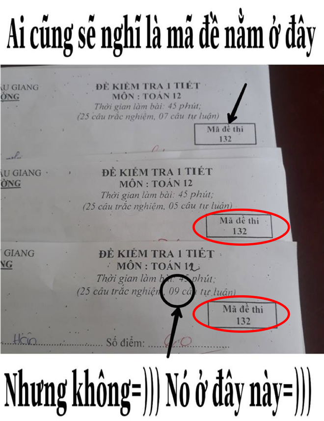 Khi thầy cô sở hữu IQ 200 làm mã đề thi: Chỉ thêm 1 dấu chấm, 1 dấu phẩy cũng khiến học sinh khóc thét-5