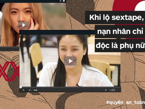 Từ clip “Vàng Anh” đến những cái chết oan ức vì không chịu nổi dư luận: Chúng ta học được gì sau những lần phụ nữ bị lộ clip nóng?