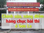 Con em nông dân Sơn La cũng được nâng điểm trên trời?-4