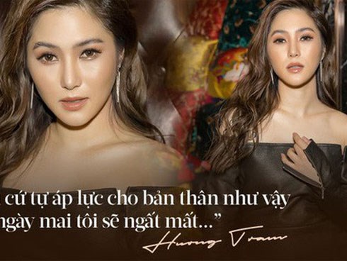 Hương Tràm kể hết về quyết định nghỉ hát: 