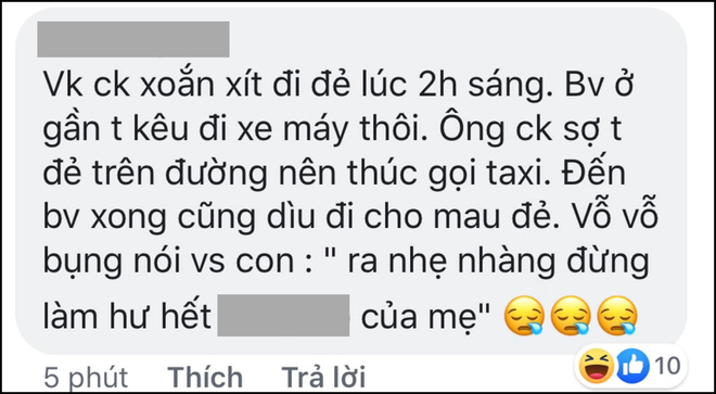 Ngàn lẻ một chuyện cười ra nước mắt khi chị em đi đẻ: Chồng nói đau quá thì đi về, hỏi con mấy ngày thì... mở mắt-4