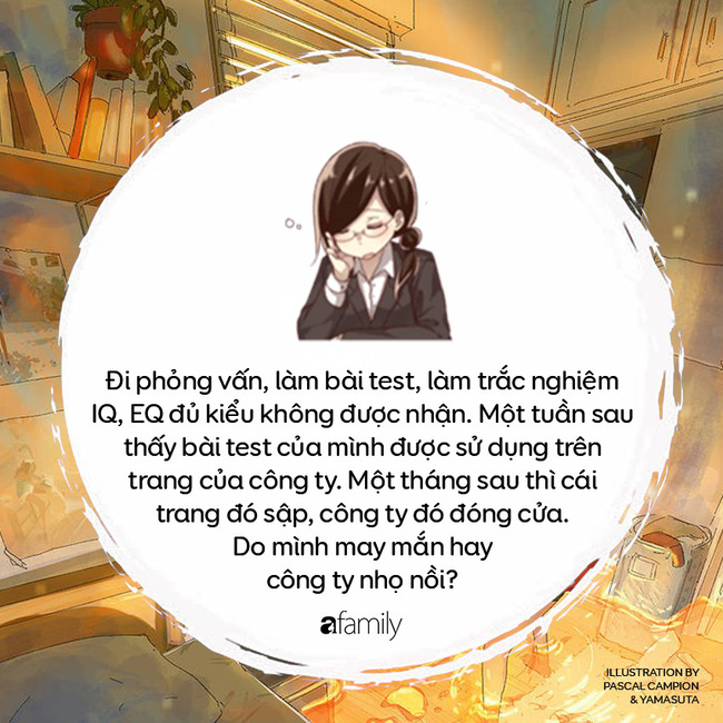 Nghe thiên hạ tự thú loạt trải nghiệm dở cười dở khóc khi đi phỏng vấn xin việc, ai cũng thấy sao mà quen ghê-1