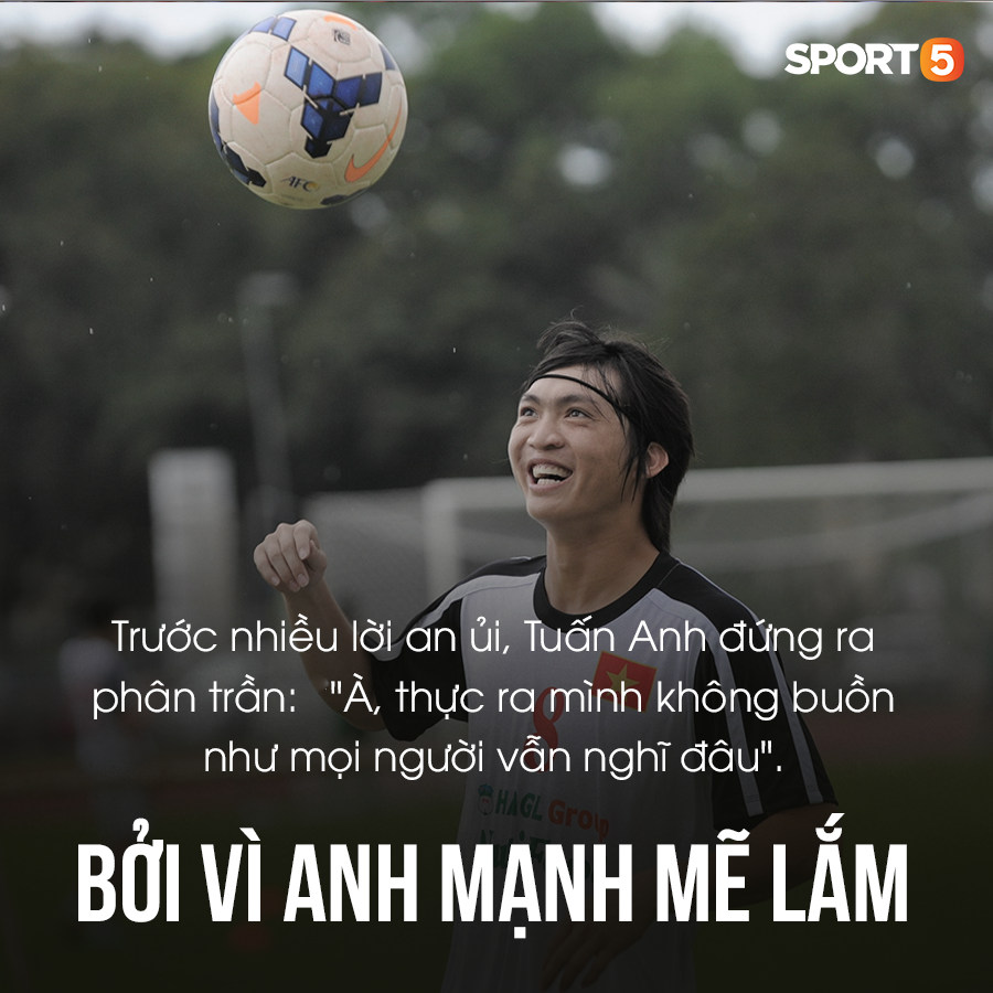 Tiền vệ Tuấn Anh: 6 năm trốn chạy kẻ thù và những tấm ảnh film nâng đỡ đôi chân pha lê của bóng đá Việt Nam-5