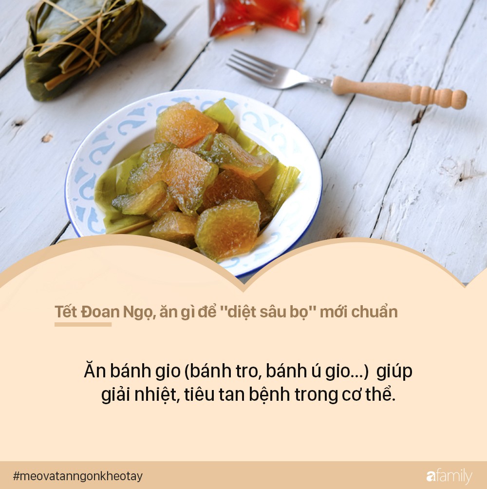 Tết Đoan Ngọ, ăn gì để diệt sâu bọ mới là chuẩn nhất?-2