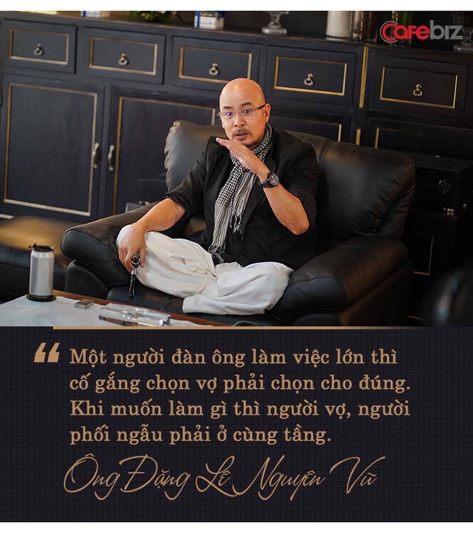 Giữa bão tố tụng hậu ly hôn, ông Đặng Lê Nguyên Vũ nhắn nhủ đàn em: Đàn ông tính làm chuyện lớn, đừng bao giờ lấy vợ giống Qua”-3