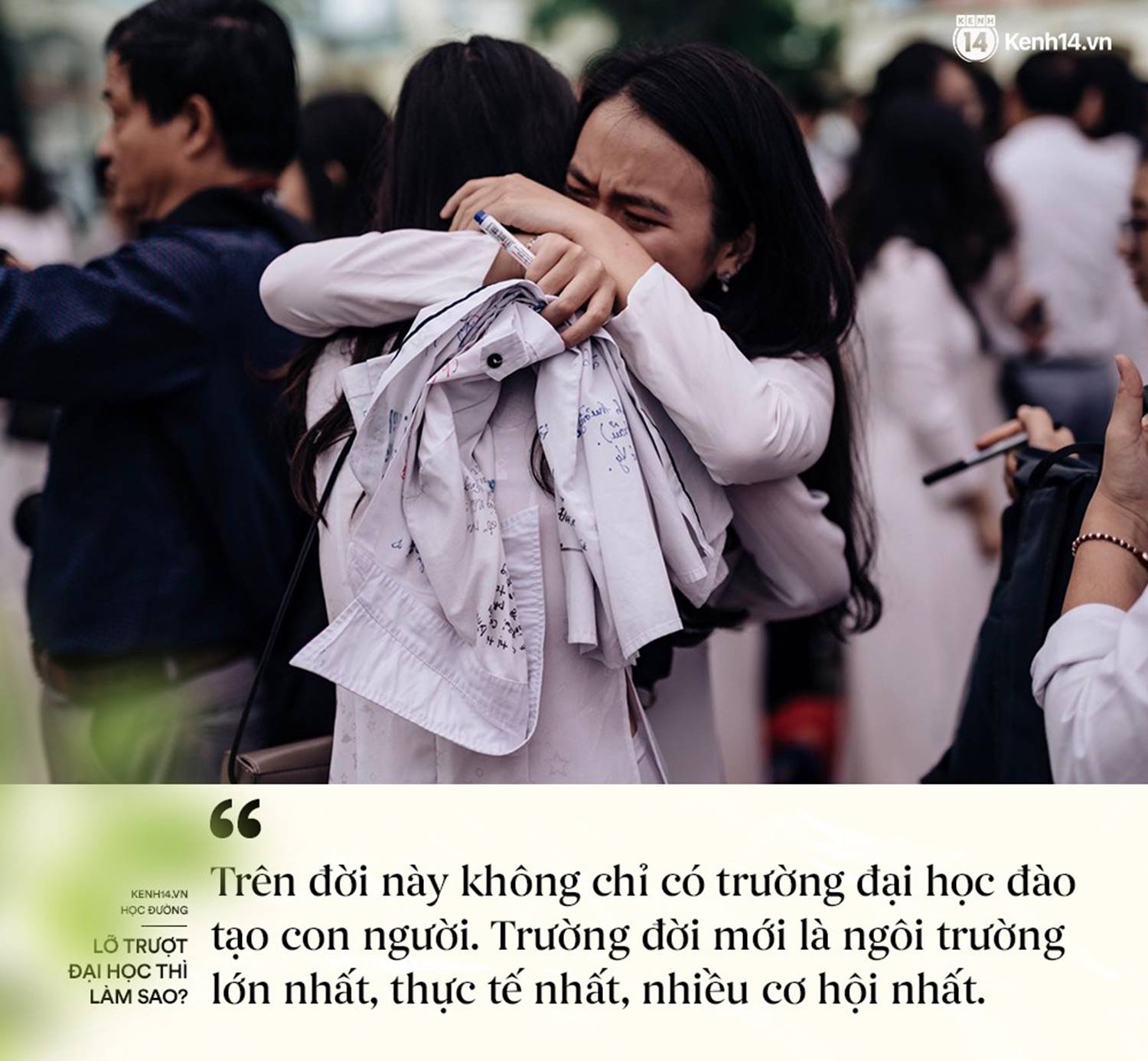 Lỡ mình trượt thì làm sao: Đừng lo, vì trên đời này không chỉ có trường Đại học đào tạo con người-5