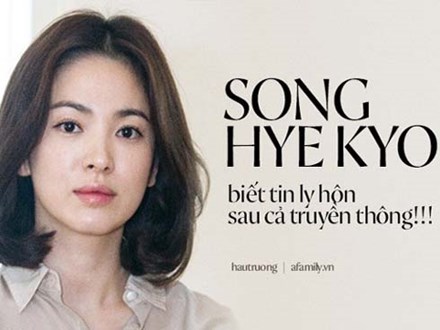 HOT: Song Joong Ki tuyệt tình đệ đơn ly hôn mà không hề thông báo với Song Hye Kyo