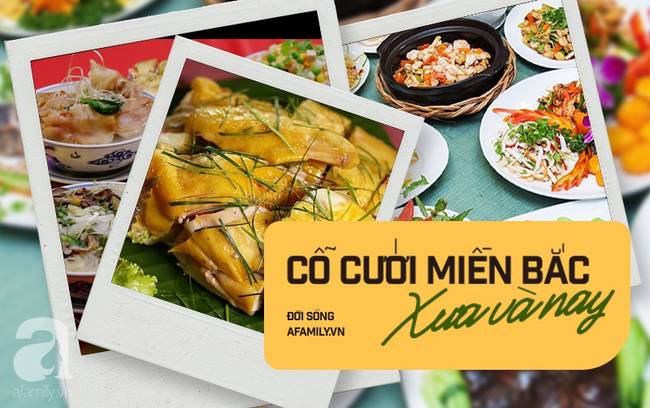 Cỗ cưới miền Bắc xưa và nay: Trước phải đủ 6 đĩa 4 bát, giờ bao nhiêu tùy thích nhưng vẫn không thể thiếu 2 thứ này-1