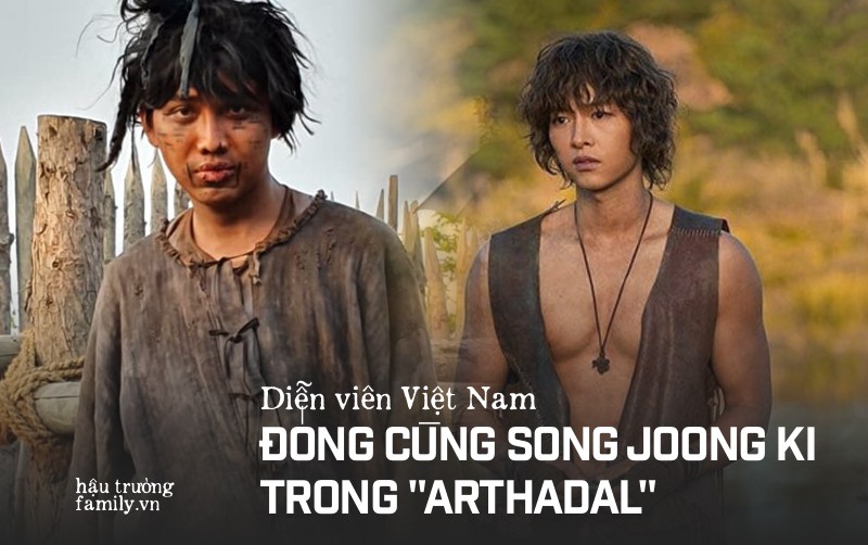 Diễn viên người Việt đóng trong bom tấn Asadal tiết lộ chi tiết đặc biệt về Song Joong Ki và tin đồn ngoại tình với bạn diễn trên phim trường-1