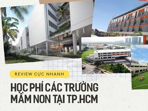 Review cực nhanh học phí các trường mầm non ở TP.HCM: Học phí hơn nửa tỷ đồng, trường học như khách sạn 5 sao