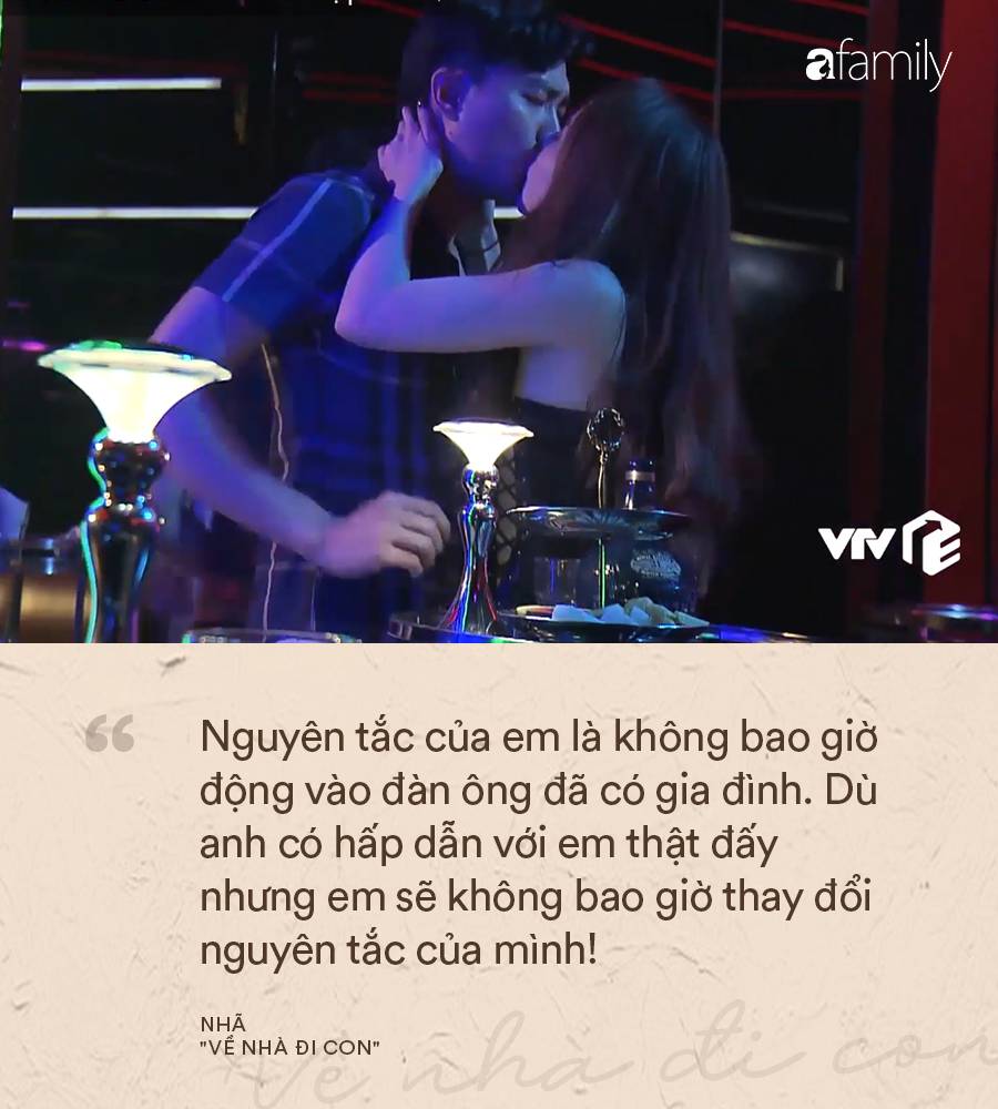 Nhã Về nhà đi con và loạt câu thoại khí chất chứng minh: Những kẻ hay nói đạo lý thường sống như... gì!-11