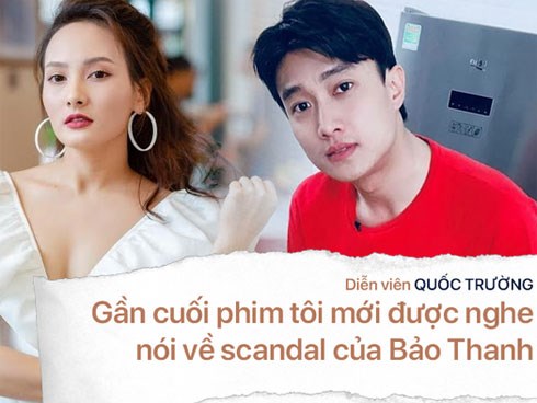Quốc Trường: Bảo Thanh không xin số điện thoại, không xin Facebook... mà do tôi chủ động hết
