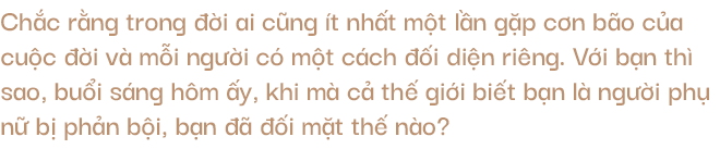Thu Quỳnh: Nhìn Thư của Về nhà đi con, tôi tự hỏi mình cũng từng đau khổ và mạnh mẽ thế ư?-12