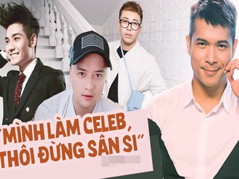 Người nổi tiếng chỉ cần làm đúng việc của mình, bơn bớt 