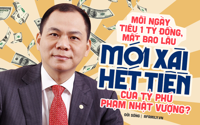 Forbes vừa định lại khối tài sản của tỷ phú Phạm Nhật Vượng, dân mạng hốt hoảng khi thử phép tính bao lâu mới xài hết tiền?-3