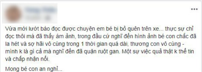 Vụ bé trai tử vong vì bị bỏ quên: Các bậc phụ huynh xót xa, lo lắng cho con mình-1