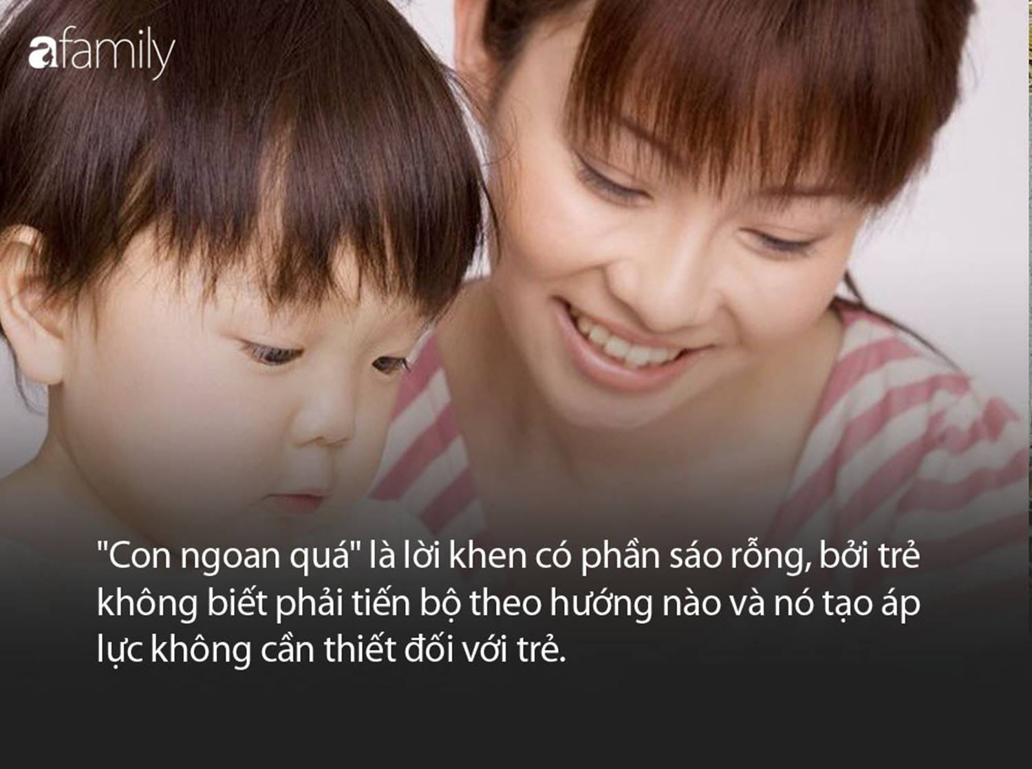 3 KHÔNG khi khen ngợi trẻ và những cách khen con tốt hơn vạn lần câu kinh điển Con giỏi quá-1