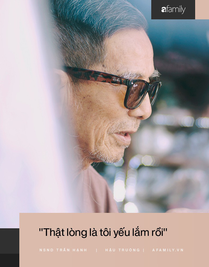 Người đàn ông khắc khổ nhất màn ảnh Việt NSND Trần Hạnh trải lòng về người vợ hay ghen và cuộc đời khó khăn của mình-7