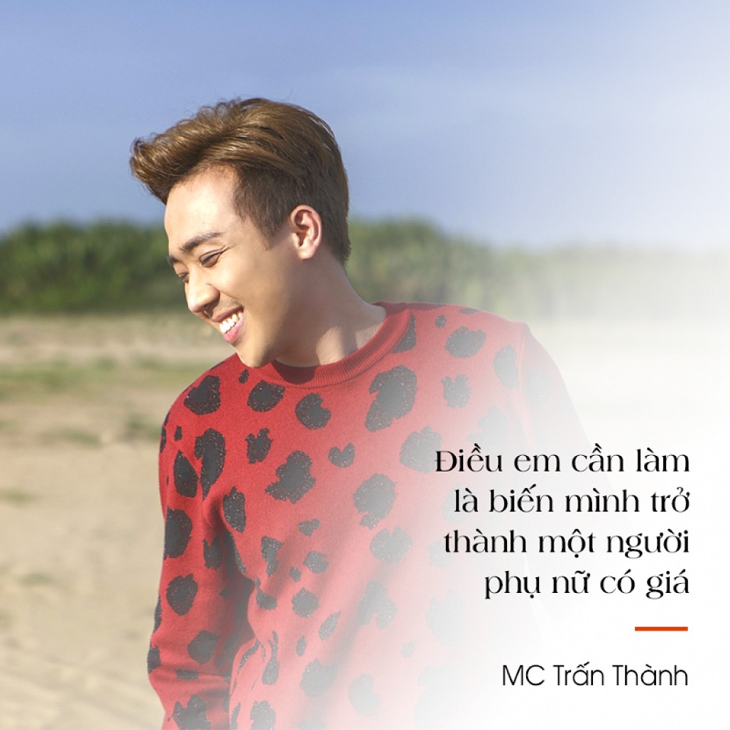 Trấn Thành và những phát ngôn về tình yêu để đời”-3