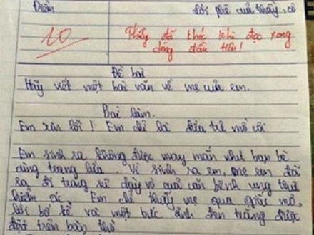 4 bài văn tả mẹ gây bão: Thầy giáo chấm 10 điểm, bật khóc ngay khi đọc dòng đầu tiên