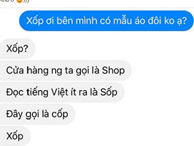 Bị khách gọi shop quần áo là 'xốp', chủ tiệm nổi giận rồi làm hành động khiến cô gái 'đứng hình'