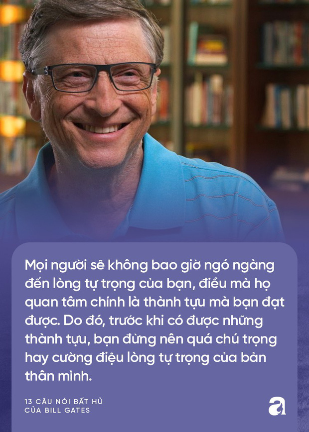 Từ những lời vàng của Bill Gates, cha mẹ hãy biến ngay thành bài học để dạy con thành công trong tương lai-12