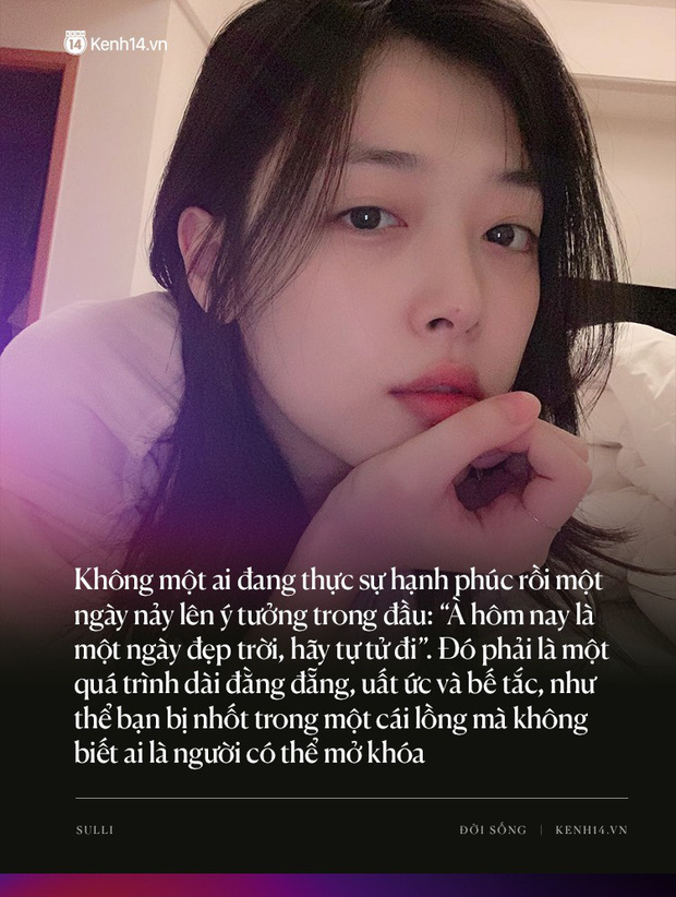 Những nụ cười uất nghẹn nước mắt: Người trẻ như Sulli, tôi ước họ có thể nức nở thành tiếng-4