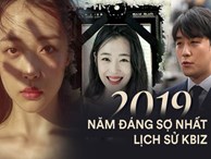 2019 - năm đáng sợ nhất của showbiz Hàn: Bí mật kinh thiên động địa bị phơi bày, những cái chết khiến dư luận bàng hoàng