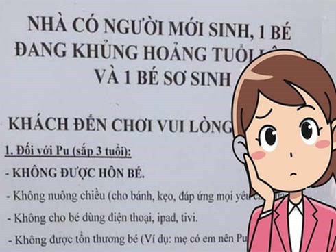 Tờ giấy quy định khi đến nhà của gia đình có 1 trẻ sơ sinh và 1 bé đang khủng hoảng tuổi lên 3 gây bão MXH