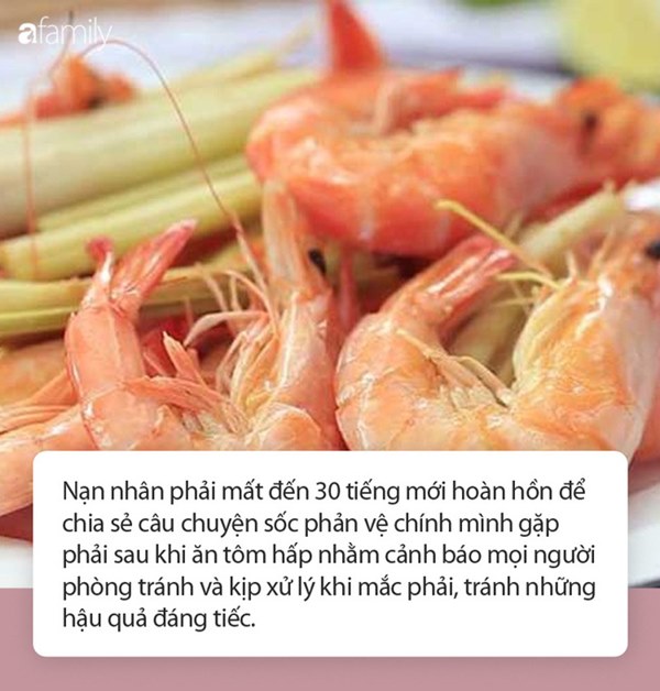 Đằng sau câu chuyện sốc phản vệ vì ăn 3 con tôm hấp của người phụ nữ gây bão MXH, lời cảnh báo của bác sĩ khiến mọi người thêm hãi hùng-2