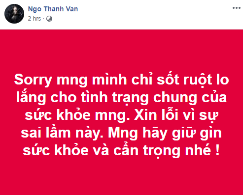 Gây hoang mang dư luận vì đăng thông tin không chính xác về đại dịch corona, Ngô Thanh Vân lập tức xóa bài viết và gửi lời xin lỗi-2