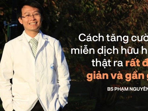 BS Phạm Nguyên Quý: Không phải thực phẩm chức năng, đây mới cách tăng miễn dịch để chống lại virus corona