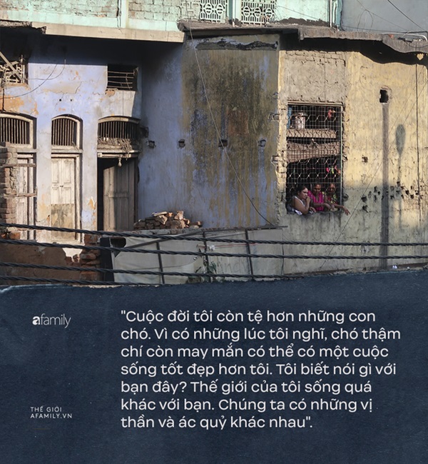 Cuộc sống của tôi còn tồi tệ hơn những con chó - phận đời cơ cực của những người phụ nữ sống lay lắt trên con phố mại dâm khét tiếng Ấn Độ-4