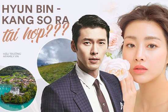 Rộ tin đồn Hyun Bin và Kang Sora tái hợp, còn lộ bằng chứng theo chân bạn trai sang tận Thụy Sĩ?