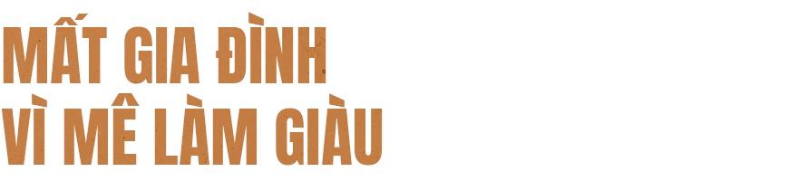 Phước Sang: Tôi phá sản, mất gia đình vì ham làm giàu-8