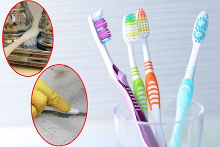 Đừng vứt bàn chải đánh răng cũ, chúng làm sạch được những chỗ khó chùi rửa nhất trong nhà