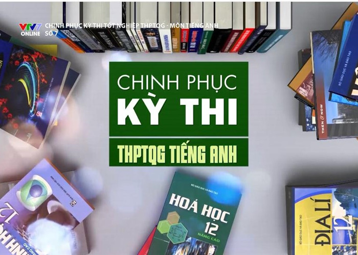 Chi tiết khung giờ ôn tập môn tiếng Anh tốt nghiệp THPT Quốc gia trên truyền hình-1