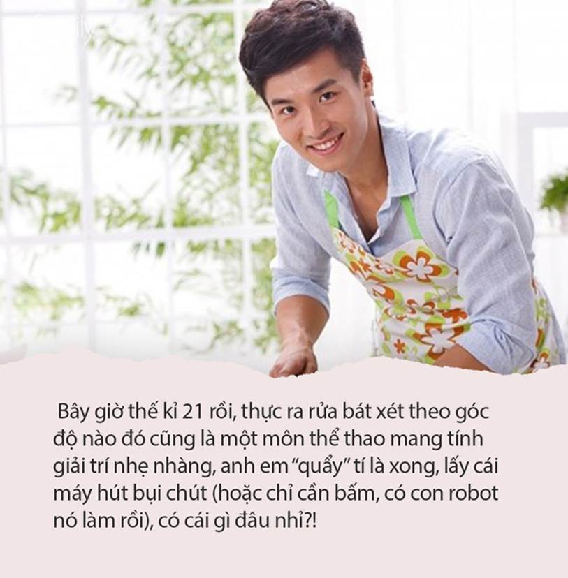 Gửi mấy cô vợ đang thần thánh hóa việc chồng rửa bát: Từ lúc nào mà việc ông chồng to xác làm một việc bé tí teo lại biến thành cao siêu như thế!”-1