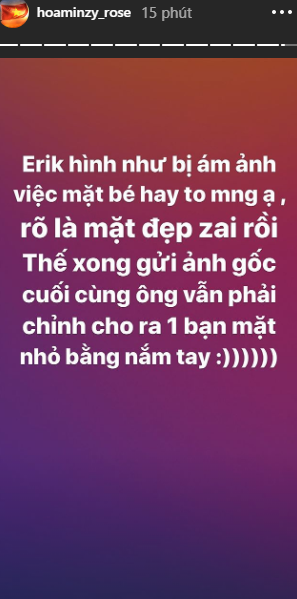 Hòa Minzy bóc mẽ chuyện Erik bị ám ảnh nặng về nhan sắc-1